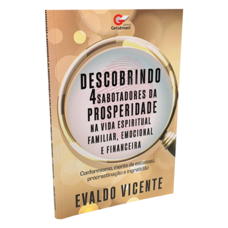 Descobrindo os Quatros Sabotadores da Prosperidade - Versão Digital
